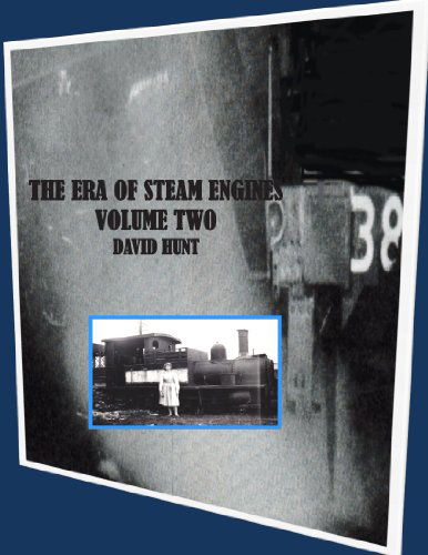 Cover for David Hunt · Era of Steam Vol 2 (Paperback Book) (2010)