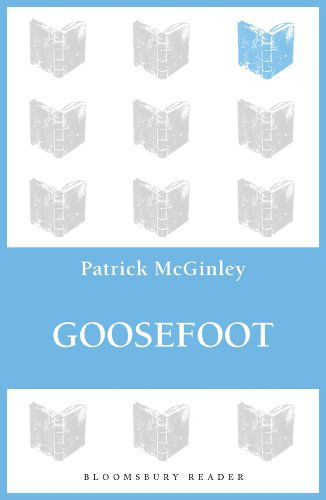 Cover for Patrick McGinley · Goosefoot (Taschenbuch) (2013)