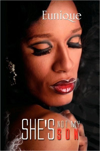 Cover for Eunique · She's Not My Son (Innbunden bok) (2009)