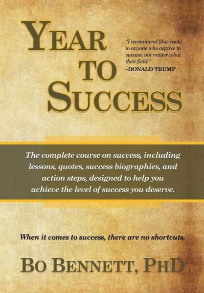 Cover for Bo Bennett · Year to Success (Hardcover Book) (2015)