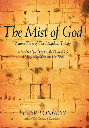 Cover for Peter Longley · The Mist of God: Volume Three of the Magdala Trilogy (Magdala Trilogy, Volume Three) (Hardcover Book) (2011)