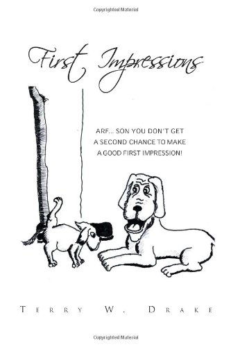 Cover for Terry W Drake · First Impressions (Paperback Book) (2011)