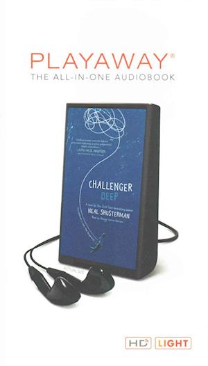 Cover for Neal Shusterman · Challenger Deep (N/A) (2015)