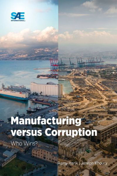 Cover for Ramy Harik · Manufacturing versus Corruption: Who Wins? (Paperback Book) (2021)