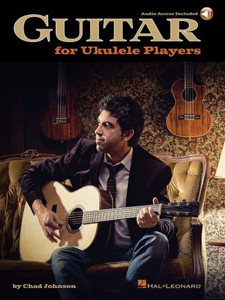 Cover for Chad Johnson · Guitar for Ukulele Players (Taschenbuch) [Pap / Psc edition] (2014)