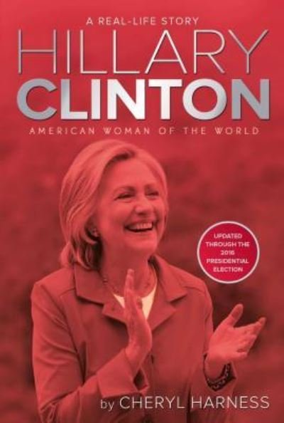 Cover for Cheryl Harness · Hillary Clinton (Paperback Book) (2017)