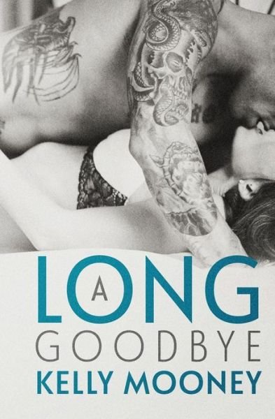 Cover for Kelly Mooney · A Long Goodbye (Pocketbok) (2013)