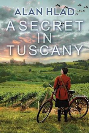 Cover for Alan Hlad · A Secret in Tuscany (Paperback Bog) (2025)