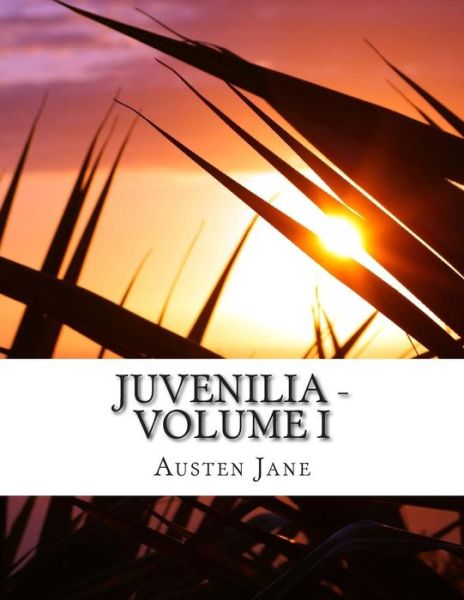 Cover for Austen Jane · Juvenilia - Volume I (Paperback Book) (2014)