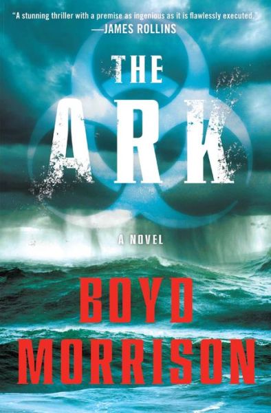 Cover for Boyd Morrison · The Ark (Paperback Book) (2015)