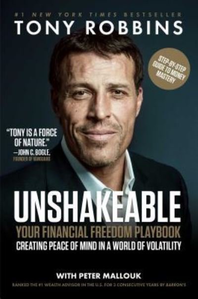 Cover for Tony Robbins · Unshakeable: Your Financial Freedom Playbook - Tony Robbins Financial Freedom Series (Gebundenes Buch) [First Simon &amp; Schuster hardcover edition. edition] (2017)