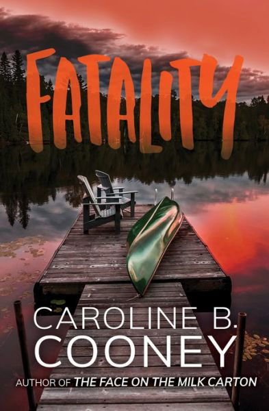 Cover for Caroline B. Cooney · Fatality (Paperback Book) (2016)