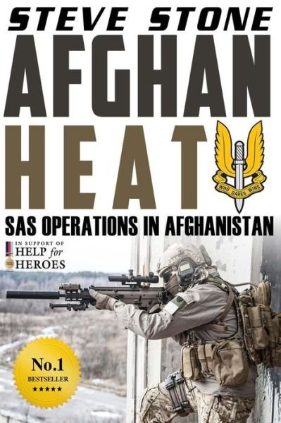 Cover for Steve Stone · Afghan Heat: Sas Operations in Afghanistan (Paperback Bog) (2015)