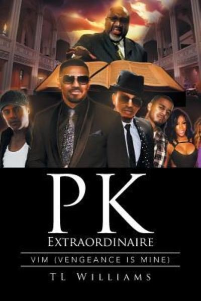 Cover for Tl Williams · PK Extraordinaire (Paperback Book) (2016)