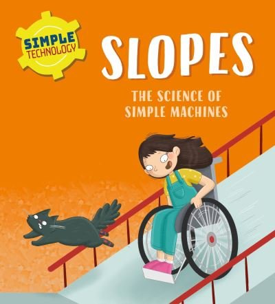 Liz Lennon · Simple Technology: Slopes - Simple Technology (Paperback Book) (2024)