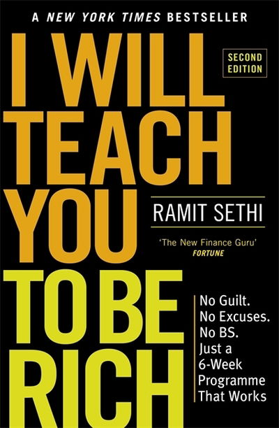 Cover for Ramit Sethi · I Will Teach You To Be Rich (2nd Edition): No guilt, no excuses - just a 6-week programme that works - now a major Netflix series (Pocketbok) (2020)