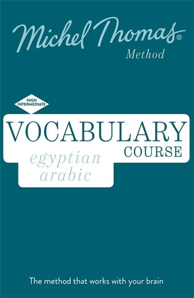 Egyptian Arabic Vocabulary Course New Edition (Learn Arabic with the Michel Thomas Method): Intermediate Arabic Audio Course - Jane Wightwick - Audiolivros - John Murray Press - 9781529319583 - 13 de junho de 2019