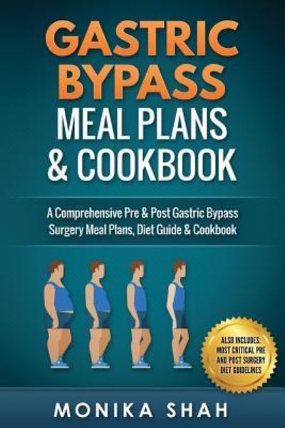 Cover for Monika Shah · Gastric Bypass Meal Plans and Cookbook (Pocketbok) (2016)