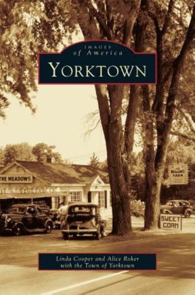 Cover for Alice Roker · Yorktown (Hardcover Book) (2003)