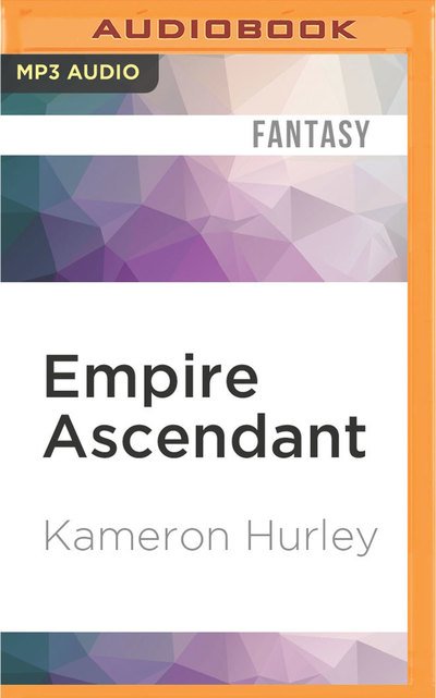 Empire Ascendant - Kameron Hurley - Lydbok - Audible Studios on Brilliance Audio - 9781531806583 - 9. august 2016