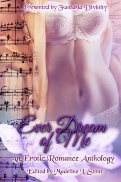 Cover for Madeline L Stout · Ever Dream of Me (Paperback Book) (2016)