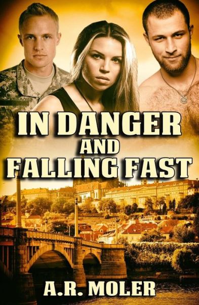 Cover for A R Moler · In Danger and Falling Fast (Paperback Book) (2016)