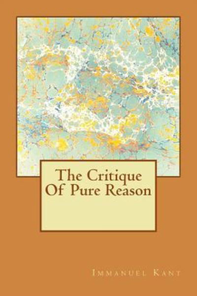 Cover for Immanuel Kant · The Critique of Pure Reason (Taschenbuch) (2016)