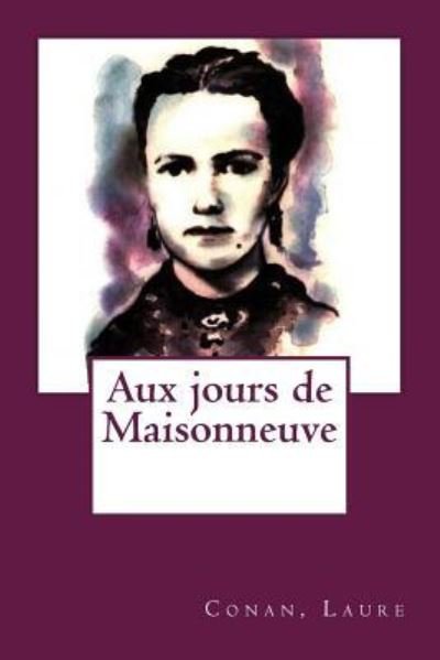 Cover for Conan Laure · Aux jours de Maisonneuve (Pocketbok) (2017)