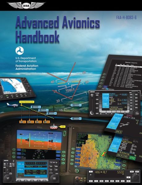 Cover for Federal Aviation Administration (Faa) · Advanced Avionics Handbook - Faa Handbooks Series (Paperback Book) (2009)