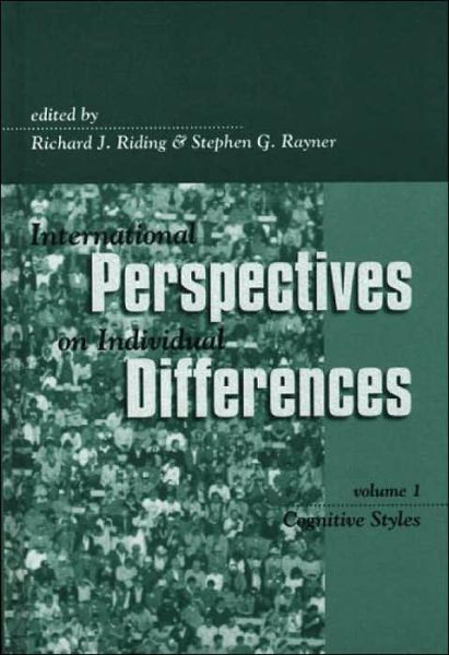 International Perspectives on Individual Differences: Cognitive Styles - International Perspectives on Individual Differences - R J Riding - Livros - Bloomsbury Publishing Plc - 9781567504583 - 6 de janeiro de 2000