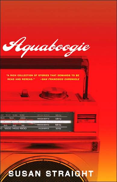 Cover for Susan Straight · Aquaboogie (Paperback Book) (2007)