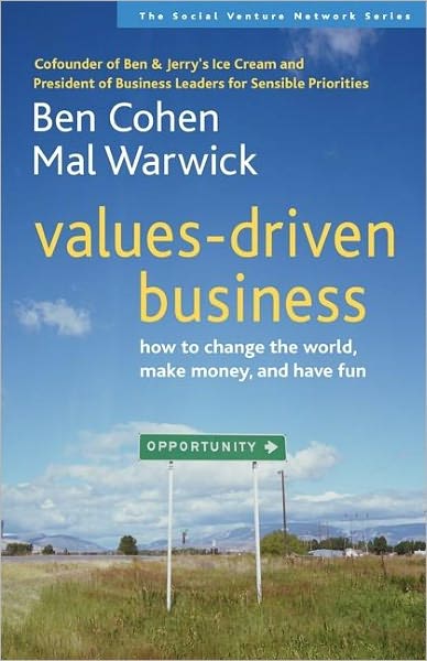 Cover for Cohen · Values-Driven Business: How to Change the World, Make Money, and Have Fun (Paperback Bog) (2006)