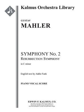 Symphony No. 2 in C Minor -- Resurrection - Gustav Mahler - Bøger - ALFRED MUSIC - 9781581067583 - 1. september 2020