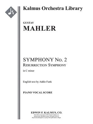 Symphony No. 2 in C Minor -- Resurrection - Gustav Mahler - Kirjat - ALFRED MUSIC - 9781581067583 - tiistai 1. syyskuuta 2020