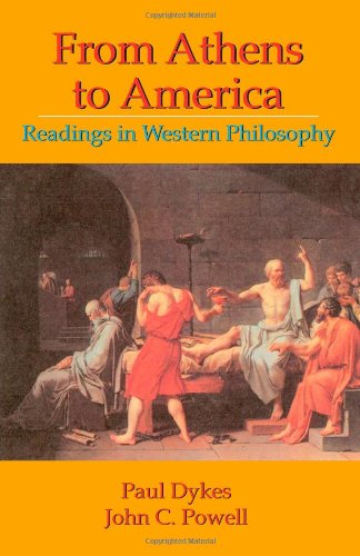 Cover for John C. Powell · From Athens to America: Readings in Western Philosophy (Paperback Book) (2002)