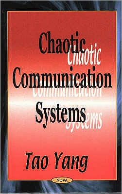 Cover for Tao Yang · Chaotic Communication Systems (Hardcover Book) (2001)