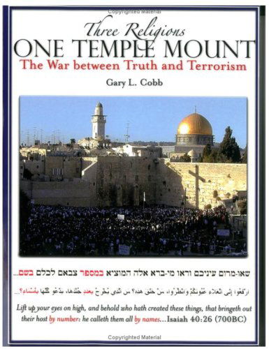 Cover for Gary L. Cobb · Three Religions One Temple Mount (Paperback Book) (2007)