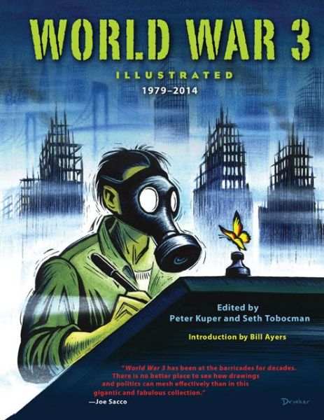 Cover for Peter Kuper · World War 3 Illustrated: 1979-2014 (Gebundenes Buch) (2014)