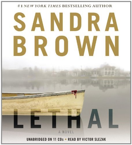Cover for Sandra Brown · Lethal (Lydbog (CD)) [Unabridged edition] (2011)