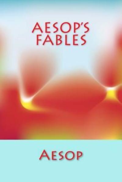 Cover for Aesopus · Aesop's fables (Bog) (2012)