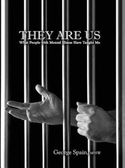 Cover for George Edward Spain · They Are Us (Hardcover Book) (2018)