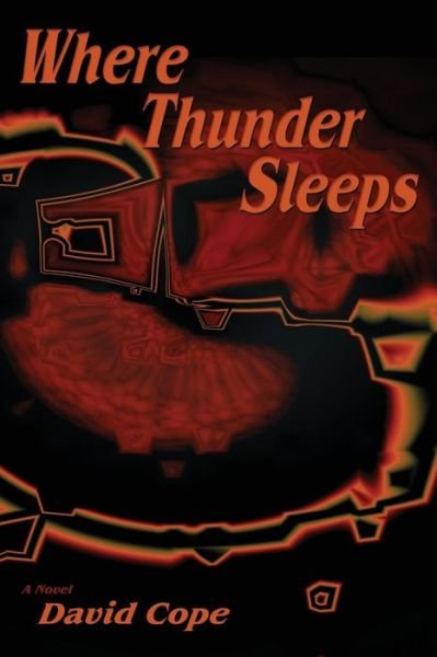 Cover for David Cope · Where Thunder Sleeps (Pocketbok) (2015)