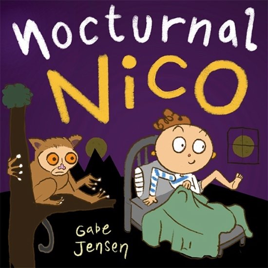 Cover for Gabe Jensen · Nocturnal Nico: A Bedtime Picture Book for Night Owls (Hardcover Book) (2024)