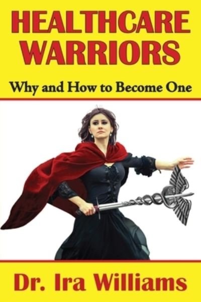 Cover for Williams · Healthcare Warriors (Paperback Book) (2019)