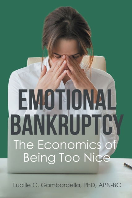 Cover for Lucille C Gambardella · Emotional Bankruptcy (Paperback Book) (2020)