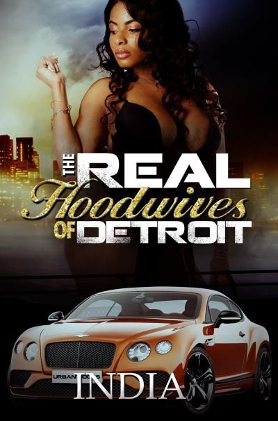 Cover for India · The Real Hoodwives of Detroit (Paperback Book) (2021)