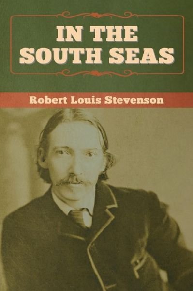 Cover for Robert Louis Stevenson · In the South Seas (Paperback Book) (2020)