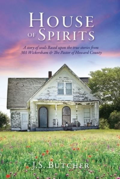 Cover for J S Butcher · House of Spirits (Paperback Book) (2022)