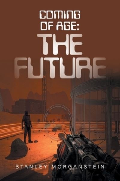 Cover for Stanley Morganstein · Coming of Age (Paperback Book) (2020)