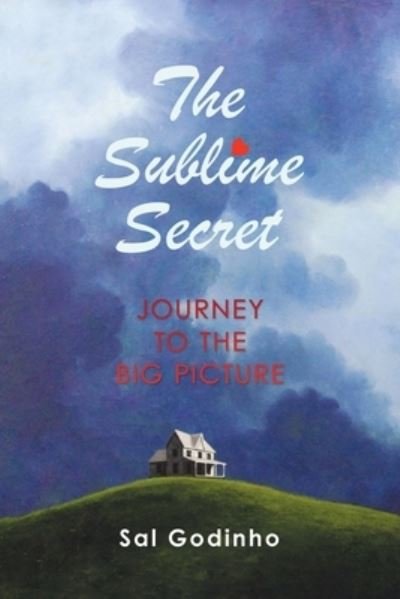 Cover for Sal Godinho · The Sublime Secret (Pocketbok) (2021)
